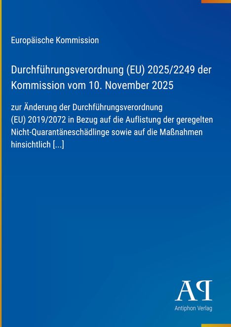Europäische Kommission. Durchführungsverordnung (EU) 2025/2249 vom 10. November 2025. Blaues Cover, Logo unten rechts.