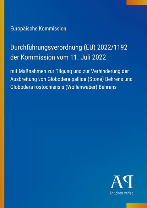 Text: Durchführung der EU-Verordnung gegen Ausbreitung von Globodera. Blaues Design mit gelben und orangen Akzenten. Logo: AP.