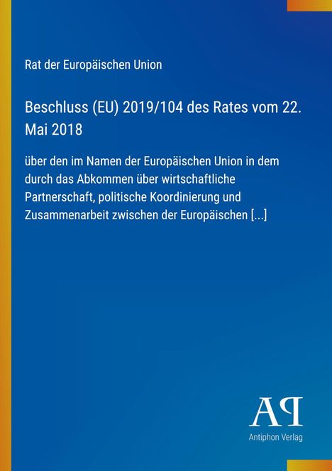 Blauer Hintergrund, gelber Rand links. Text zu einem EU-Beschluss, Antiphon Verlag-Logo unten rechts.