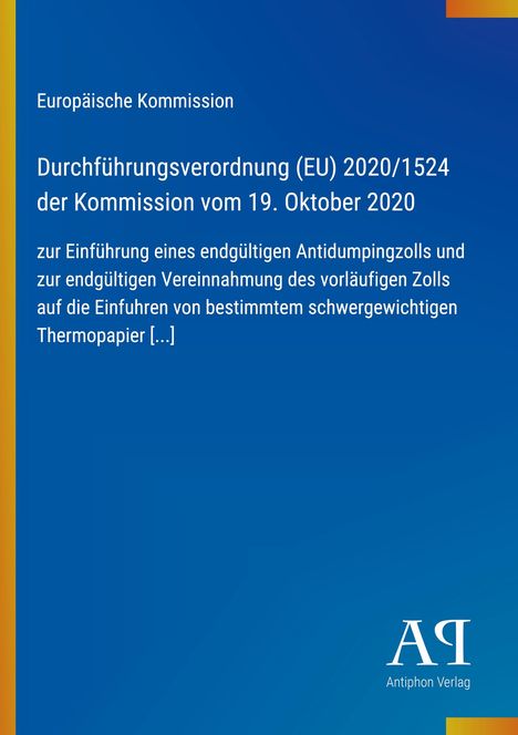 "Europäische Kommission: Durchführungsverordnung (EU) 2020/1524 vom 19. Oktober 2020. Blau mit gelben Details."