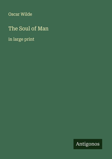 Oscar Wilde: The Soul of Man, Buch