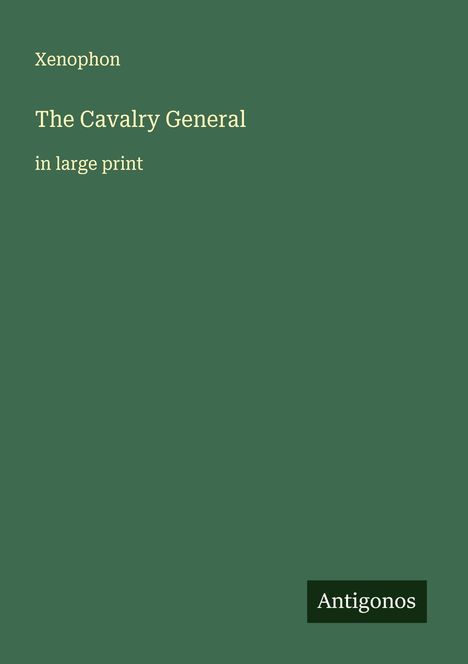 Xenophon: The Cavalry General, Buch