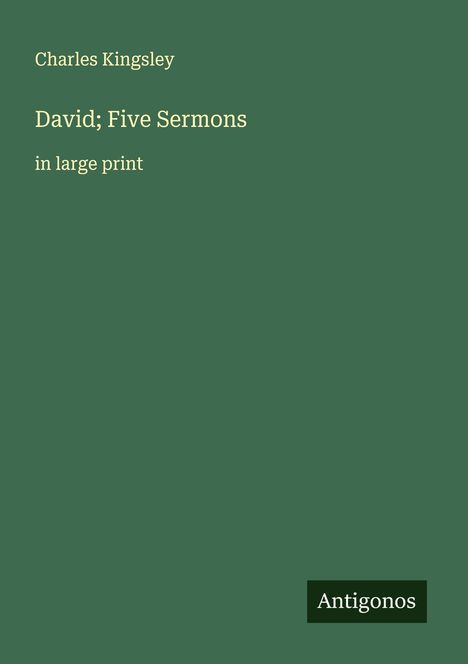 Charles Kingsley: David; Five Sermons, Buch