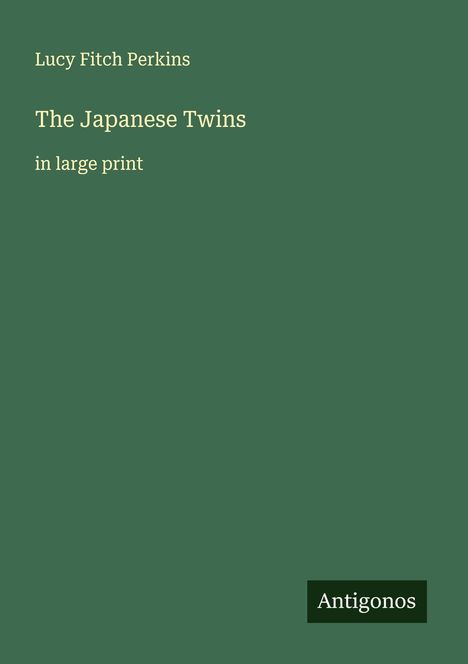 Lucy Fitch Perkins: The Japanese Twins, Buch