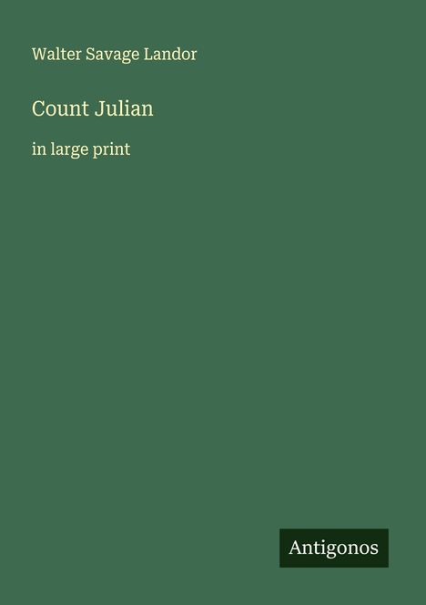 Walter Savage Landor: Count Julian, Buch