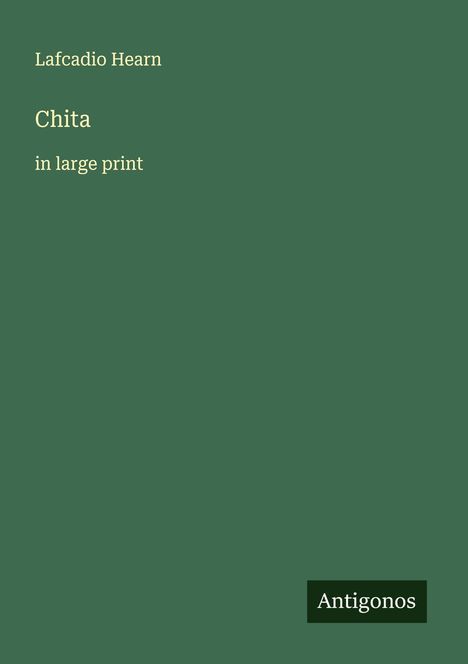 Lafcadio Hearn: Chita, Buch