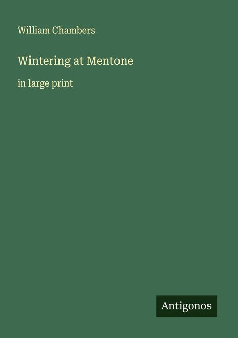 William Chambers: Wintering at Mentone, Buch