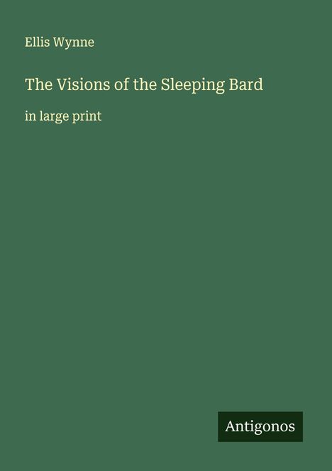 Ellis Wynne: The Visions of the Sleeping Bard, Buch