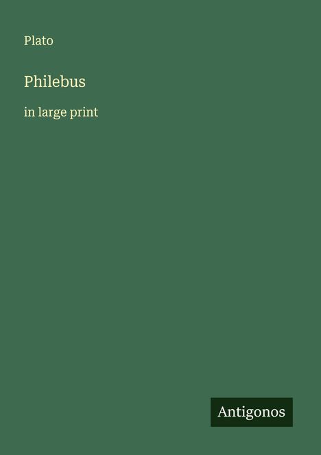 Plato: Philebus, Buch