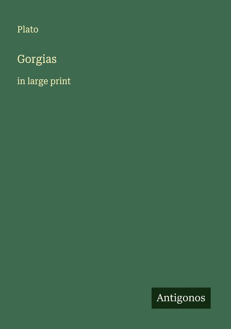 Plato: Gorgias, Buch