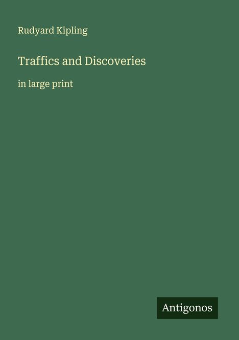 Rudyard Kipling: Traffics and Discoveries, Buch