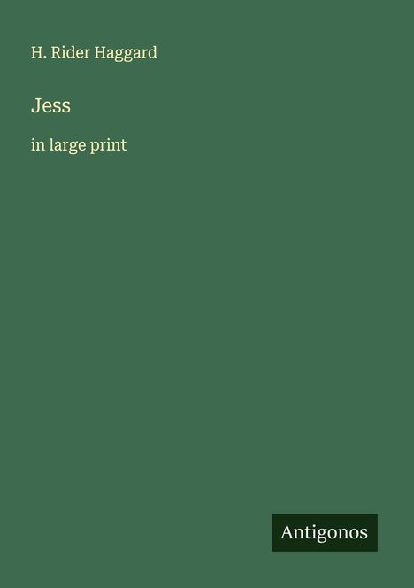 H. Rider Haggard: Jess, Buch
