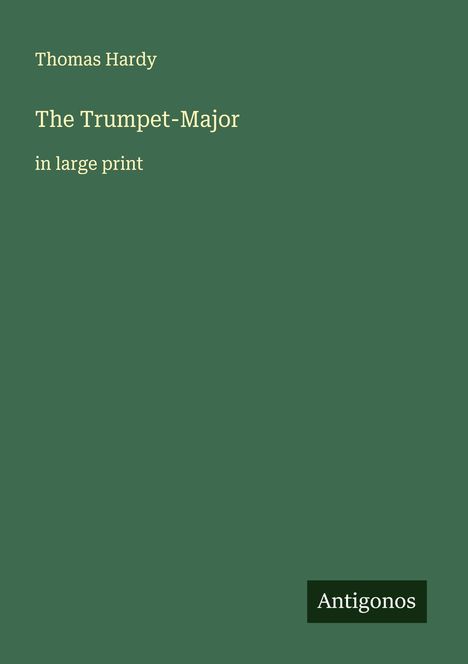 Thomas Hardy: The Trumpet-Major, Buch