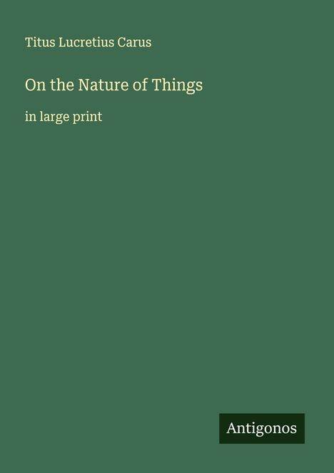 Titus Lucretius Carus: On the Nature of Things, Buch