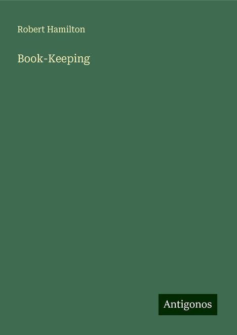 Robert Hamilton: Book-Keeping, Buch