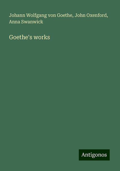 Johann Wolfgang von Goethe: Goethe's works, Buch