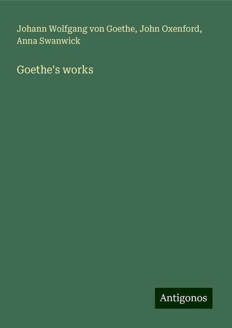 Johann Wolfgang von Goethe: Goethe's works, Buch