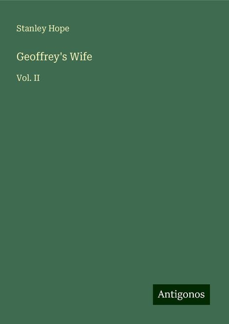 Stanley Hope: Geoffrey's Wife, Buch