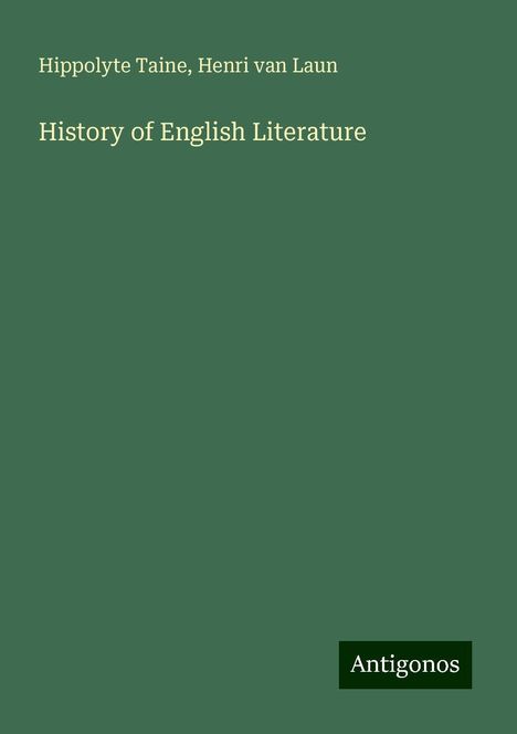 Hippolyte Taine: History of English Literature, Buch