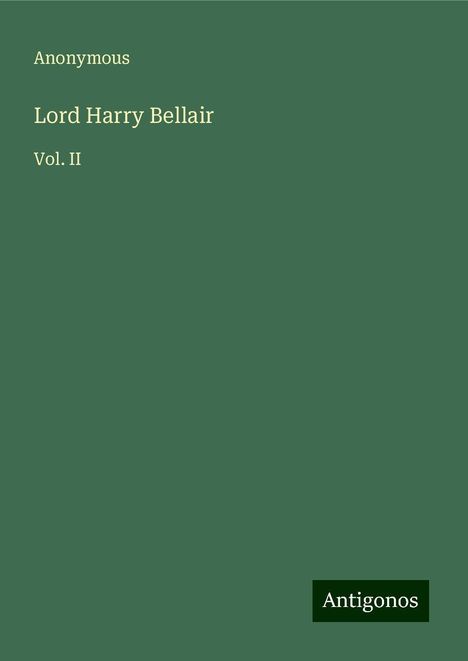 Anonymous: Lord Harry Bellair, Buch