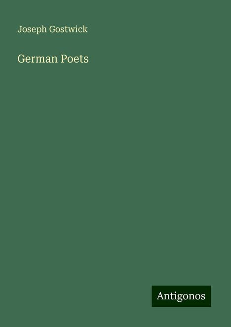 Joseph Gostwick: German Poets, Buch