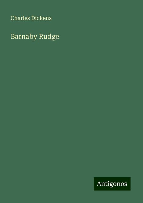 Charles Dickens: Barnaby Rudge, Buch