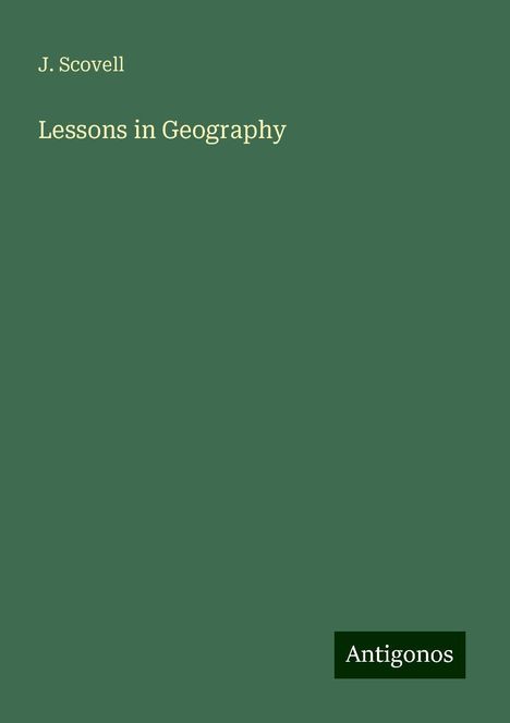 J. Scovell: Lessons in Geography, Buch