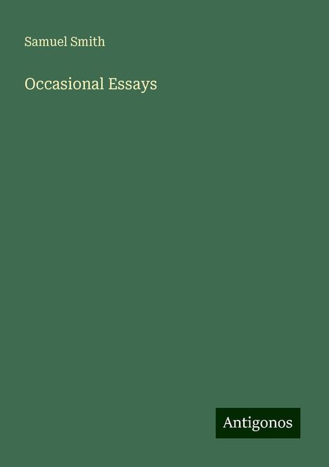 Samuel Smith: Occasional Essays, Buch