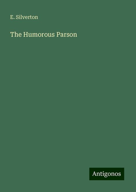 E. Silverton: The Humorous Parson, Buch