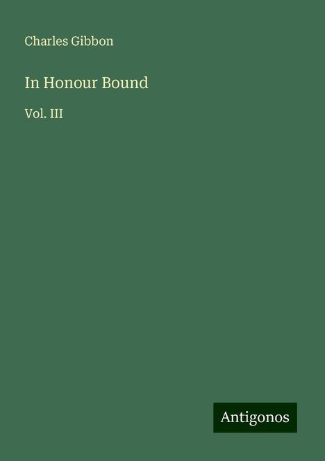 Charles Gibbon: In Honour Bound, Buch