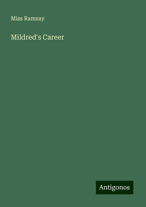 Miss Ramsay: Mildred's Career, Buch