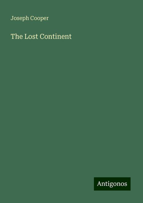 Joseph Cooper: The Lost Continent, Buch