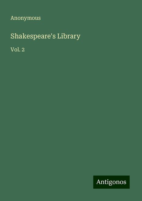 Anonymous: Shakespeare's Library, Buch