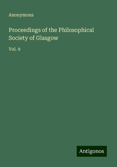 Anonymous: Proceedings of the Philosophical Society of Glasgow, Buch