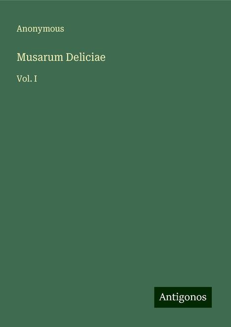 Anonymous: Musarum Deliciae, Buch