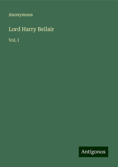 Anonymous: Lord Harry Bellair, Buch