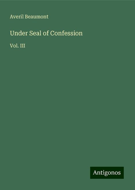 Averil Beaumont: Under Seal of Confession, Buch