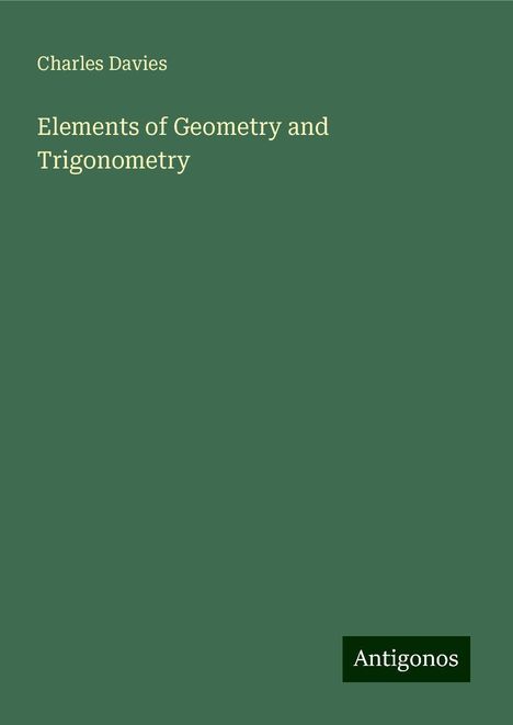 Charles Davies: Elements of Geometry and Trigonometry, Buch