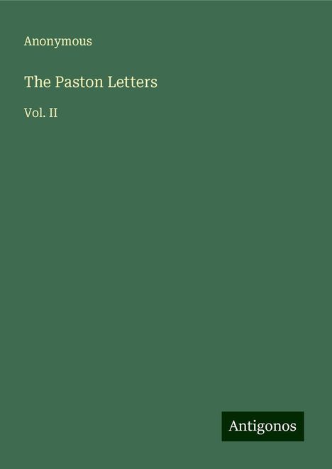 Anonymous: The Paston Letters, Buch