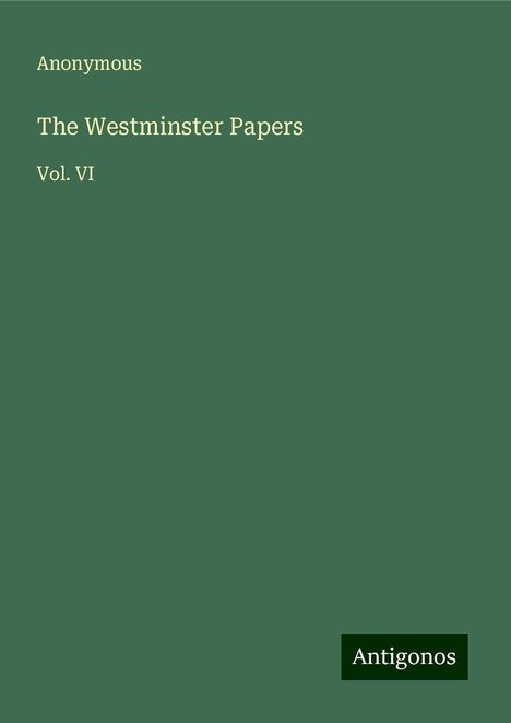 Anonymous: The Westminster Papers, Buch