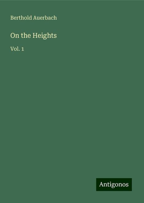 Berthold Auerbach: On the Heights, Buch