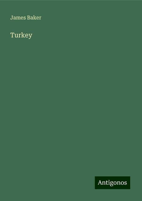 James Baker: Turkey, Buch