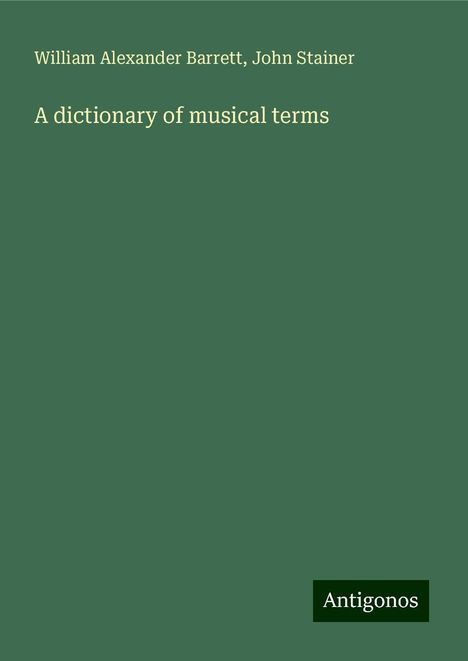 William Alexander Barrett: A dictionary of musical terms, Buch