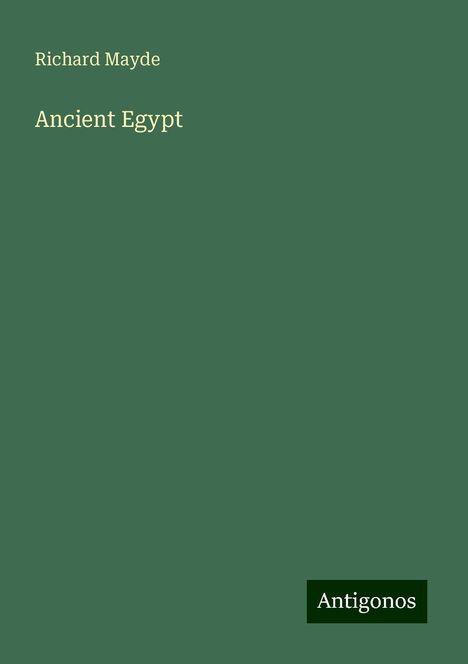 Richard Mayde: Ancient Egypt, Buch