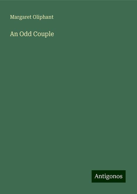 Margaret Oliphant: An Odd Couple, Buch