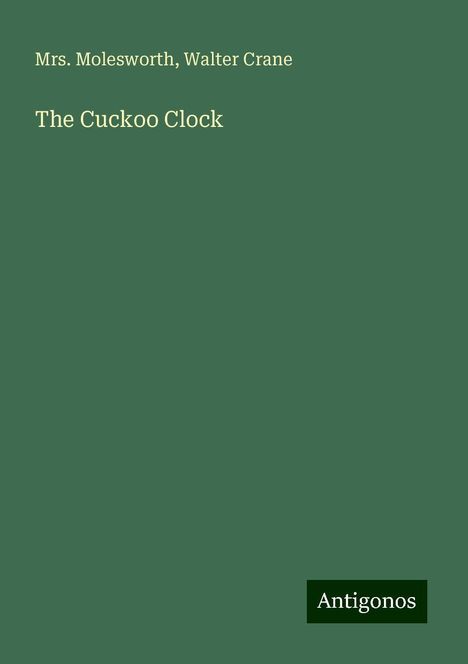 Molesworth: The Cuckoo Clock, Buch