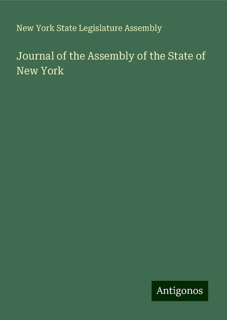 New York State Legislature Assembly: Journal of the Assembly of the State of New York, Buch