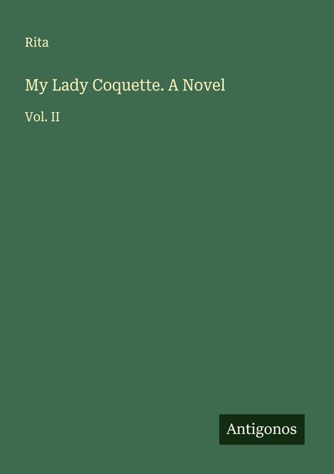 Rita: My Lady Coquette. A Novel, Buch