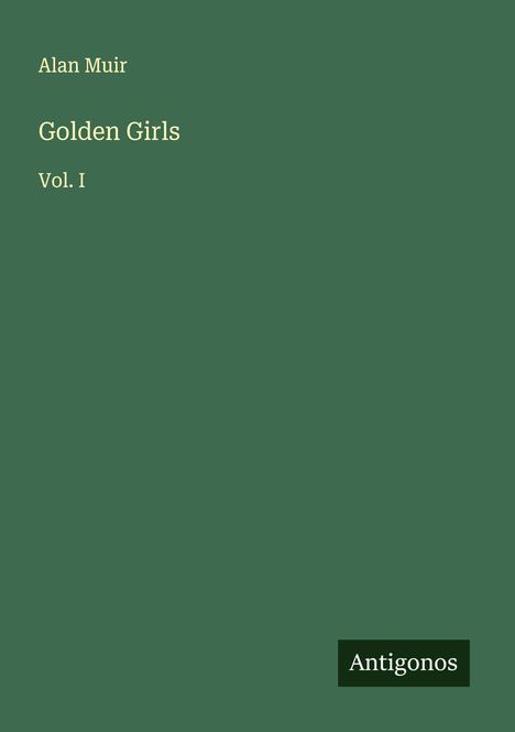 Alan Muir: Golden Girls, Buch