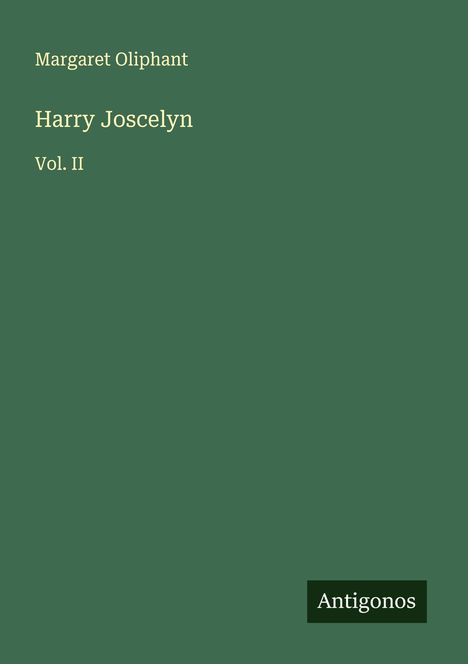 Margaret Oliphant: Harry Joscelyn, Buch